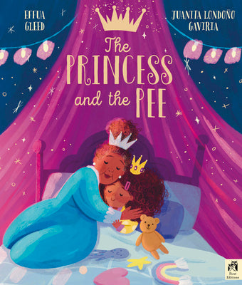 The Princess and the Pee -- Effua Gleed, Hardcover
