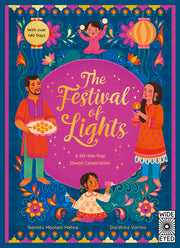The Festival of Lights: A Lift-The-Flap Diwali Celebration by Moolani Mehra, Namita