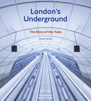 London's Underground, Updated Edition: The Story of the Tube by Green, Oliver