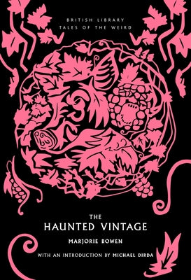 The Haunted Vintage: Volume 55 -- Majorie Bowen, Paperback