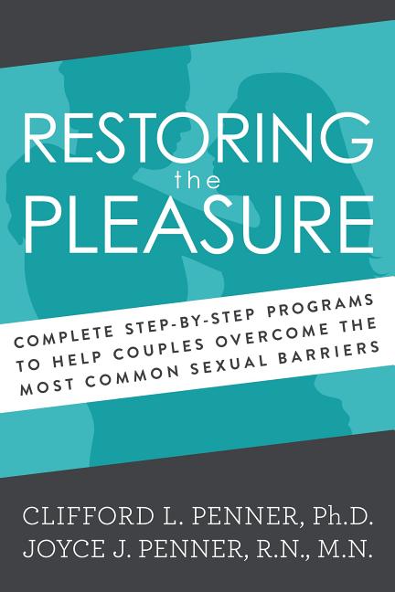 Restoring the Pleasure -- Zondervan Publishing, Paperback