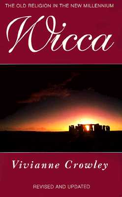 Wicca by Crowley, Vivianne