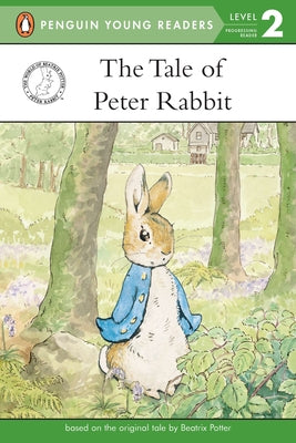 The Tale of Peter Rabbit -- Beatrix Potter, Paperback