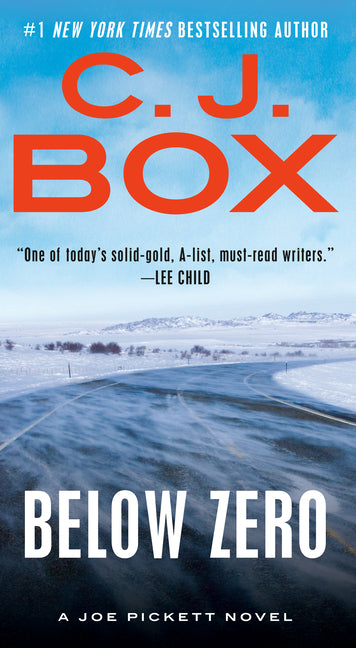 Below Zero -- C. J. Box, Mass Market Paperbound