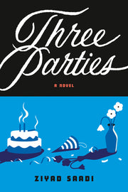 Three Parties by Saadi, Ziyad