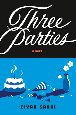 Three Parties by Saadi, Ziyad