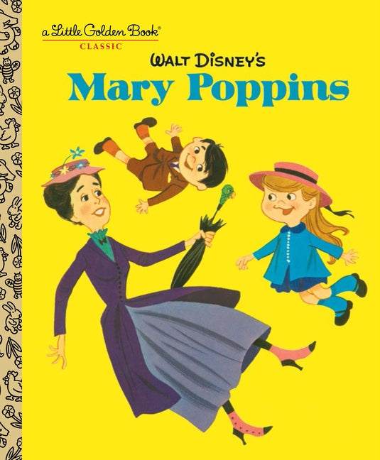 Walt Disney's Mary Poppins (Disney Classics) by North Bedford, Annie