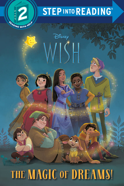 The Magic of Dreams! (Disney Wish) -- Kathy McCullough, Paperback
