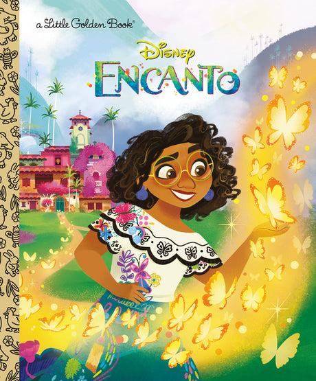 Disney Encanto Little Golden Book (Disney Encanto) -- Naibe Reynoso, Hardcover