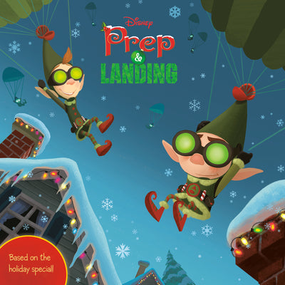 Disney Prep & Landing by Random House Disney