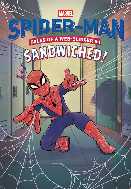 Spider-Man Tales of a Web-Slinger #1: Sandwiched! (Marvel) -- Nick Eliopulos, Hardcover