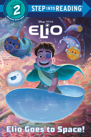 Elio Goes to Space! (Disney/Pixar Elio) by Random House Disney