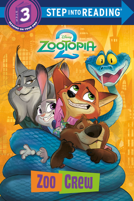 Zoo Crew (Disney Zootopia 2) -- Random House Disney, Library Binding