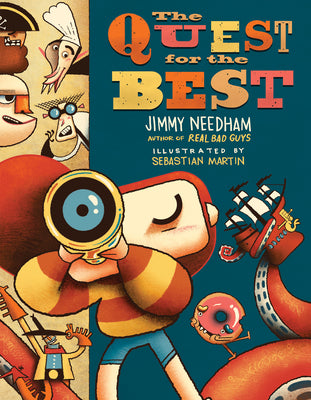 The Quest for the Best: A Story about the Things We Search for vs. the Satisfaction God Offers by Needham, Jimmy