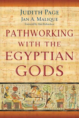 Pathworking with the Egyptian Gods by Page, Judith