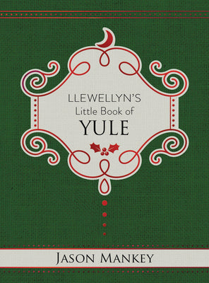 Llewellyn's Little Book of Yule by Mankey, Jason