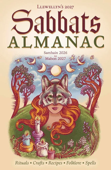Llewellyn's 2027 Sabbats Almanac: Samhain 2026 to Mabon 2027 -- Llewellyn, Paperback