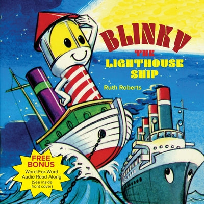 Blinky the Lighthouse Ship by Roberts, Ruth