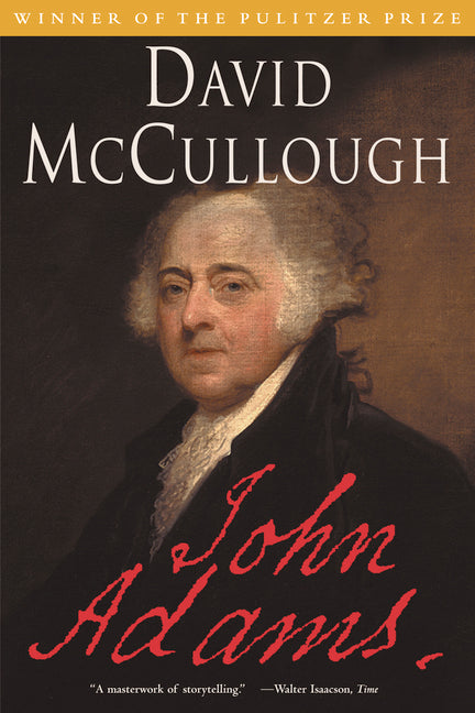 John Adams by McCullough, David