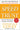 The Speed of Trust: The One Thing That Changes Everything by Covey, Stephen M. R.