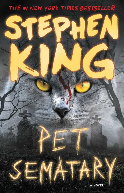 Pet Sematary -- Stephen King, Paperback