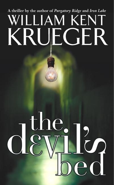 The Devil's Bed -- William Kent Krueger, Mass Market Paperbound