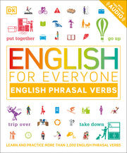 English for Everyone Phrasal Verbs by DK