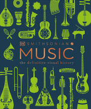 Music: The Definitive Visual History by DK