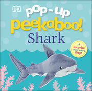 Pop-Up Peekaboo! Shark: Pop-Up Surprise Under Every Flap! by DK