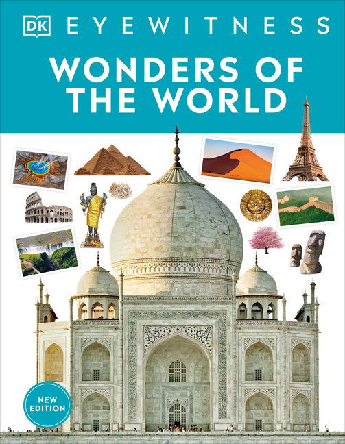 Wonders of the World -- DK, Hardcover