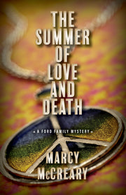 The Summer of Love and Death by McCreary, Marcy