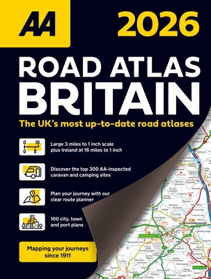 AA Road Atlas Britain 2026 Spiral by Publishing, Aa