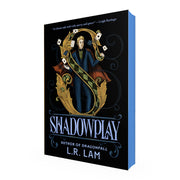 Shadowplay by Lam, L. R.