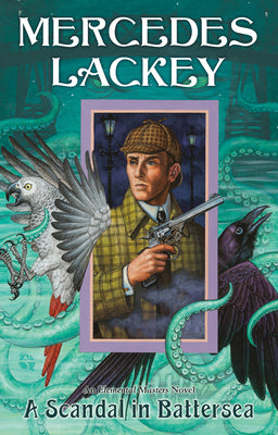 A Scandal in Battersea by Lackey, Mercedes