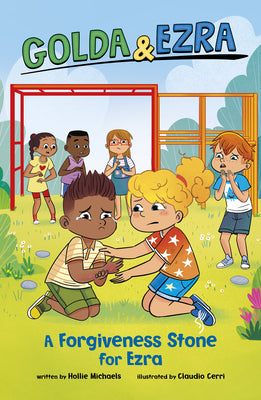 A Forgiveness Stone for Ezra by Michaels, Hollie