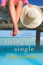 Living Single by Chamberlin, Holly
