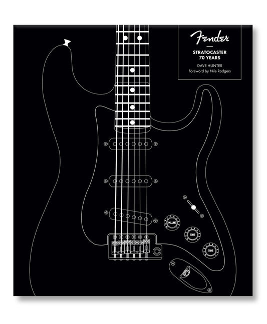 Fender Stratocaster 70 Years -- Dave Hunter, Hardcover