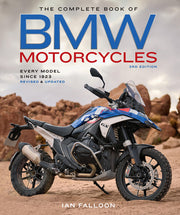 The Complete Book of BMW Motorcycles, 3rd Edition: Every Model Since 1923 by Falloon, Ian