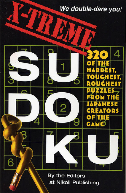 X-Treme Sudoku by Editors of Nikoli Publishing