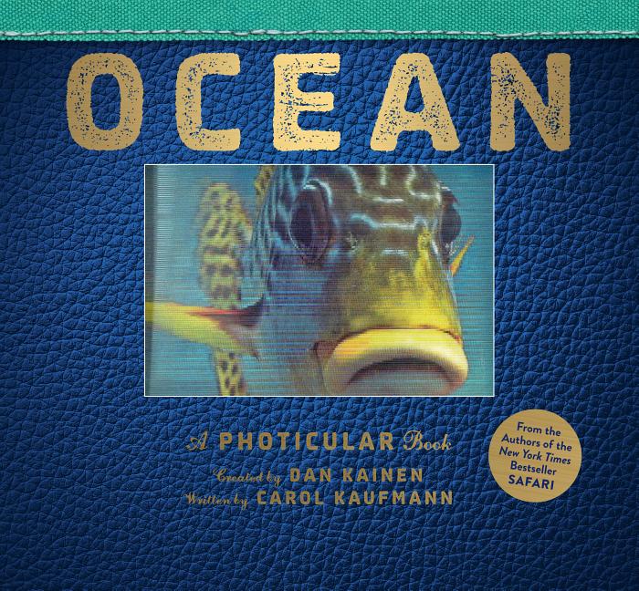 Ocean: A Photicular Book -- Dan Kainen, Hardcover