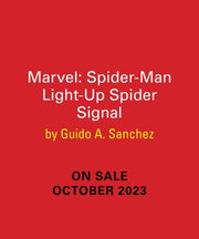 Marvel: The Amazing Spider-Man Light-Up Spider-Signal by Sanchez, Guido A.