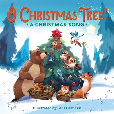 O Christmas Tree!: A Christmas Song -- Running Press, Board Book