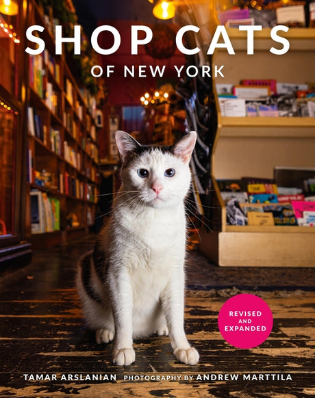 Shop Cats of New York (Revised and Expanded) -- Tamar Arslanian, Hardcover