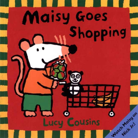 Maisy Goes Shopping -- Lucy Cousins, Paperback