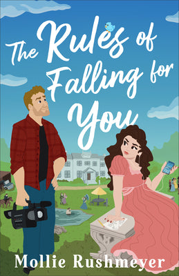 Rules of Falling for You by Rushmeyer, Mollie