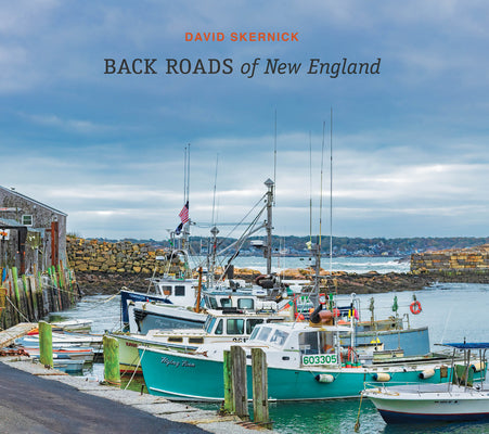 Back Roads of New England by Skernick, David