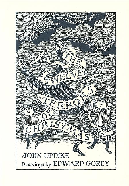12 Terrors of Christmas -- John Updike, Hardcover
