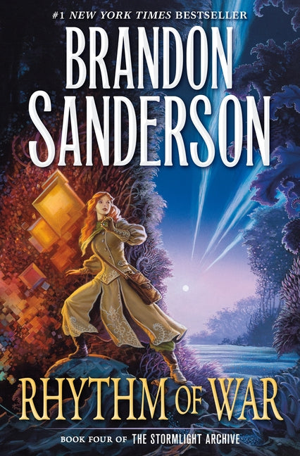 Rhythm of War: Book Four of the Stormlight Archive -- Brandon Sanderson, Hardcover