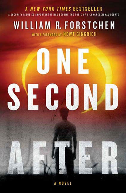 One Second After -- William R. Forstchen, Paperback