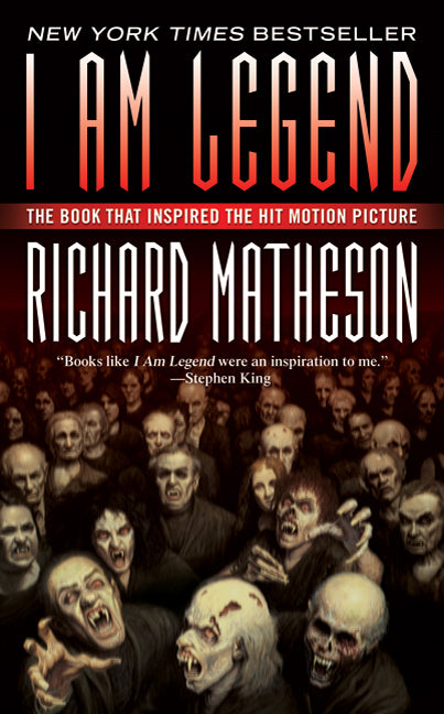I Am Legend: And Other Stories -- Richard Matheson, Mass Market Paperbound